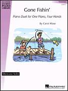 Carol Klose: Gone Fishin' (Piano Duet) sheet music to print inst