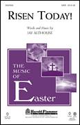 Jay Althouse: Risen Today! sheet music to print instantly for ch