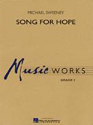 Michael Sweeney: Song For Hope (COMPLETE) sheet music to print i