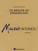 Johnnie Vinson: ...To Realms Of Endless Day sheet music to print
