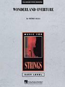Stephen Bulla: Wonderland Overture (COMPLETE) sheet music to pri