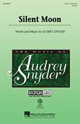 Audrey Snyder: Silent Moon sheet music to print instantly for ch