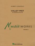Robert Longfield: Valley Mist (An Appalachian Portrait)