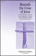 Howard Helvey: Beneath The Cross Of Jesus sheet music to print i
