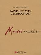 Michael Sweeney: Sawdust City Celebration sheet music to print i
