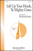 Benjamin Harlan: Lift Up Your Heads, Ye Mighty Gates sheet music