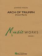 Johnnie Vinson: Arch of Triumph (French March) sheet music to pr