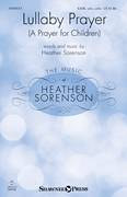 Heather Sorenson: Lullaby Prayer (A Prayer For Children) sheet m