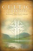 Joseph M. Martin: The Celtic Choir sheet music to print instantl