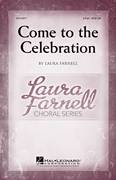 Laura Farnell: Come To The Celebration sheet music to print inst