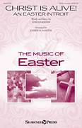 Jon Paige: Christ Is Alive! (An Easter Introit) sheet music to p