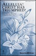 Clare C. Toy: Alleluia! Christ Has Triumphed! sheet music to pri