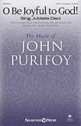 John Purifoy: O Be Joyful To God! (Sing Jubilate Deo!) sheet mus