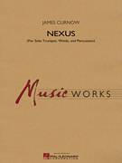 James Curnow: Nexus sheet music to print instantly for concert b