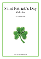 Miscellaneous: Saint Patrick's Day Collection, Irish Tunes and Songs sheet music  for cello & piano