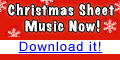 Christmas Sheet Music for
piano, violin and all the instruments
