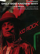 kid rock god only knows why music sheet guitar inside voir learning rate couverture
