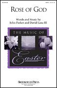 John Parker: Rose Of God sheet music to download for choir and piano (SATB)