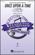 Charles Strouse: Once Upon A Time sheet music to download for choir and piano (SATB)
