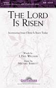 Michael Barrett: The Lord Is Risen sheet music to download for choir and piano (SATB)