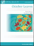 Carolyn C. Setliff: October Leaves sheet music to download for piano solo