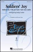 Emily Crocker: Soldiers' Joy sheet music to download for choir and piano (SATB)