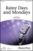 Paul Williams: Rainy Days And Mondays sheet music to download for choir and piano (SATB)