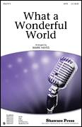 Bob Thiele: What A Wonderful World sheet music to download for choir and piano (SATB)