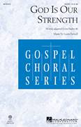 Laura Farnell: God Is Our Strength sheet music to download for choir and piano (SATB)
