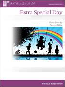 Carolyn Miller: Extra Special Day sheet music to download for piano solo