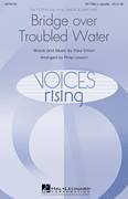 Paul Simon: Bridge Over Troubled Water sheet music to download for choir and piano (SATB)