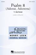 Dan Forrest: Psalm 8 (Adonai, Adonenu) sheet music to download for choir and piano (SATB)