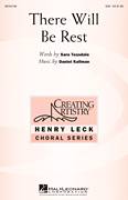 Daniel Kallman: There Will Be Rest sheet music to download for choir and piano (SSA)