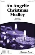 Miscellaneous: An Angelic Christmas Medley sheet music to download for choir and piano (SATB)