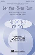 Craig Hella Johnson: Let The River Run sheet music to download for choir and piano (SATB)