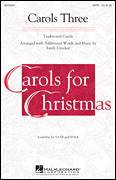 Emily Crocker: Carols Three (Medley) sheet music to download for choir and piano (SATB)