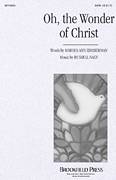 Russell Nagy: Oh The Wonder Of Christ sheet music to print instantly for choir & piano (SATB)