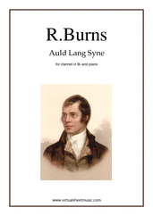 Robert Burns: Auld Lang Syne sheet music to download for clarinet & piano