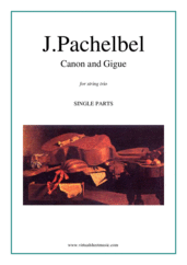 Johann Pachelbel: Canon in D & Gigue (COMPLETE) sheet music to download instantly for string trio