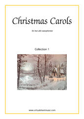 Christmas Sheet Music and Carols to download for two alto saxophones