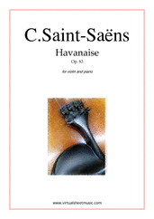 Camille Saint-Saens: Havanaise Op.83 sheet music to download for violin & piano